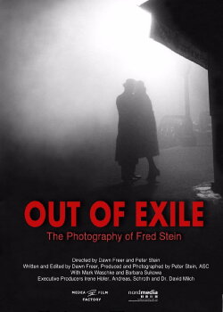 Out of Exile: The Photography of Fred Stein (2021) Out of Exile: The Photography of Fred Stein (2021)