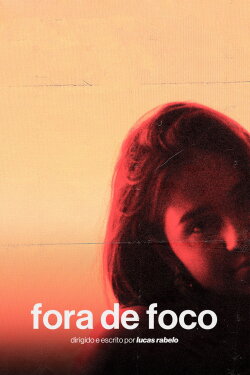 Out of Focus (2021) Out of Focus (2021)