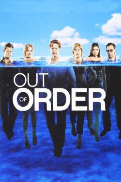 Out of Order (2003) Out of Order (2003)