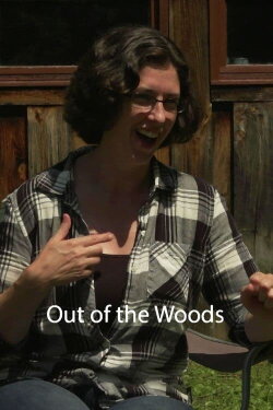 Out of the Woods (2021) Out of the Woods (2021)