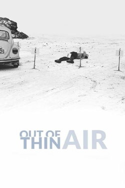 Out of Thin Air (2017) Out of Thin Air (2017)