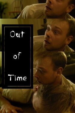 OUT OF TIME (2018)