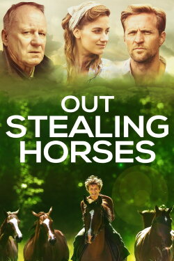 Out Stealing Horses (2019) Out Stealing Horses (2019)