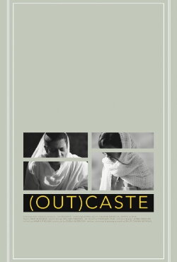 (Out)caste (2017) (Out)caste (2017)