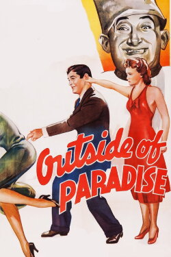 Outside of Paradise (1938) Outside of Paradise (1938)
