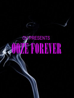 OV Presents Ooze Forever (2018) OV Presents Ooze Forever (2018)