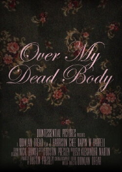 Over My Dead Body (2021) Over My Dead Body (2021)