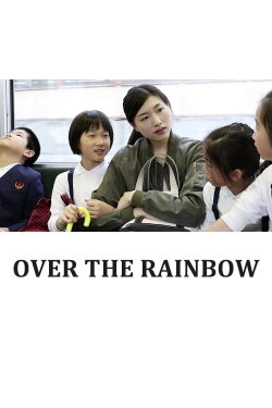 Over the Rainbow (2019)