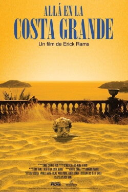 Over There In Costa Grande (2018)