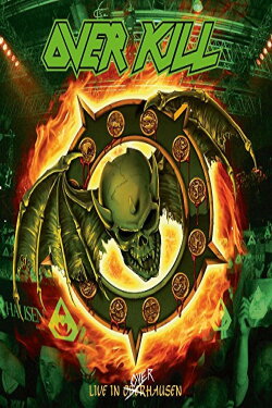 Overkill: Live in Overhausen (2018) Overkill: Live in Overhausen (2018)