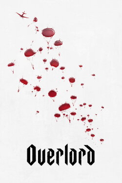 Overlord (2018) Overlord (2018)