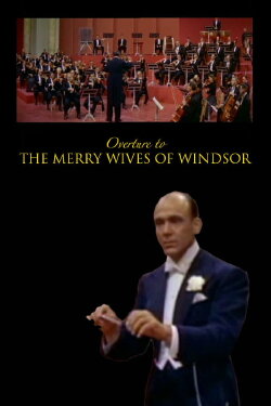 Overture to The Merry Wives of Windsor (1953) Overture to The Merry Wives of Windsor (1953)