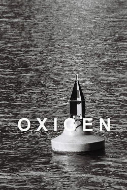 Oxygen (2010) Oxygen (2010)