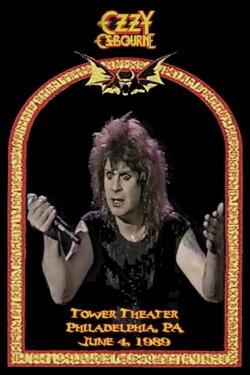 Ozzy Osbourne: (1989) Philadelphia, PA (1989) Ozzy Osbourne: (1989) Philadelphia, PA (1989)