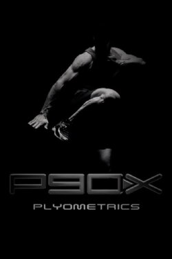 P90X - Plyometrics (2004) P90X - Plyometrics (2004)