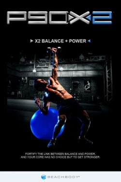 P90X2 - X2 Balance + Power (2013) P90X2 - X2 Balance + Power (2013)