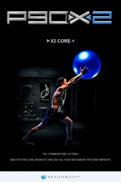 P90X2 - X2 Core (2013) P90X2 - X2 Core (2013)