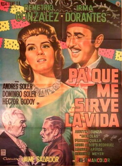 Pa' qué me sirve la vida (1961) Pa' qué me sirve la vida (1961)
