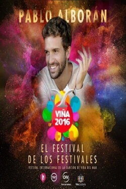Pablo Alborán Festival de Viña del Mar (2016) Pablo Alborán Festival de Viña del Mar (2016)