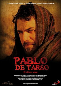 Pablo de Tarso: El último viaje (2010) Pablo de Tarso: El último viaje (2010)