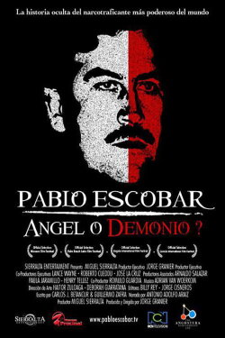 Pablo Escobar: Angel or Demon? (2008) Pablo Escobar: Angel or Demon? (2008)