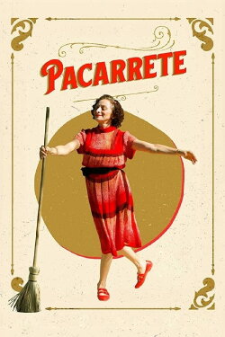 Pacarrete (2019) Pacarrete (2019)