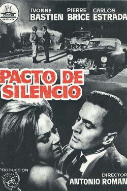 Pacto de silencio (1949) Pacto de silencio (1949)