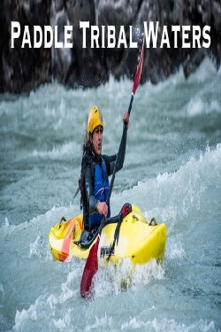 Paddle Tribal Waters (2023) Paddle Tribal Waters (2023)