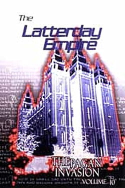 Pagan Invasion, Vol. 10: The Latter Day Empire (1991) Pagan Invasion, Vol. 10: The Latter Day Empire (1991)
