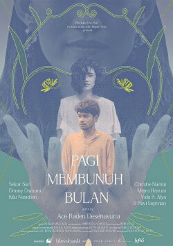 Pagi Membunuh Bulan (2023) Pagi Membunuh Bulan (2023)