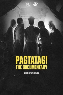 PAGTATAG! The Documentary (2024) PAGTATAG! The Documentary (2024)