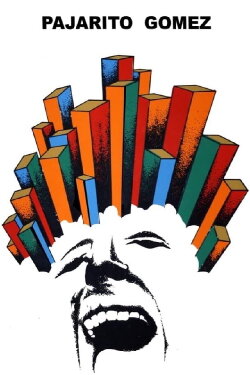 Pajarito Gómez (1965) Pajarito Gómez (1965)