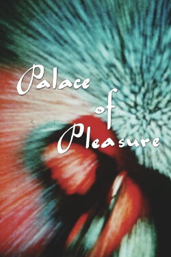 Palace of Pleasure (1967) Palace of Pleasure (1967)