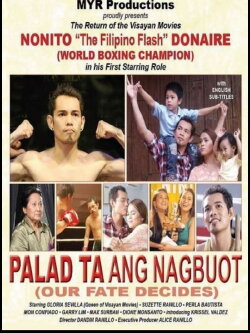 Palad ta ang Nagbuot (2013) Palad ta ang Nagbuot (2013)