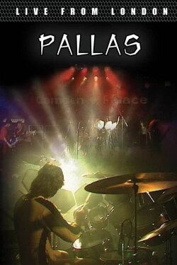 Pallas: Live from London (2005)