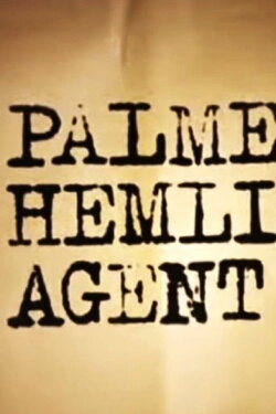 Palme's Secret Agent (2015)