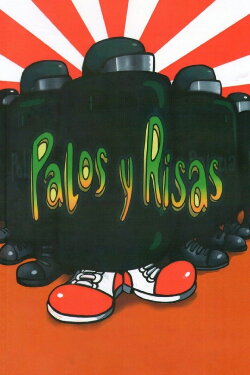 Palos y risas (2016) Palos y risas (2016)