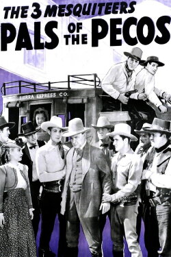 Pals of the Pecos (1941) Pals of the Pecos (1941)