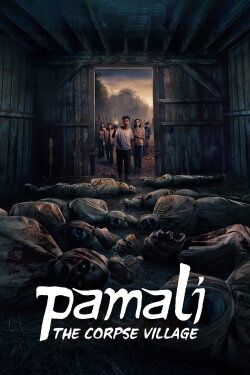 Pamali: The Corpse Village (2023) Pamali: The Corpse Village (2023)