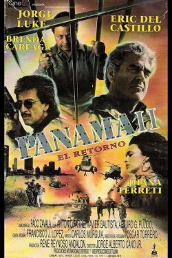 Panama II: El Retorno (1992) Panama II: El Retorno (1992)