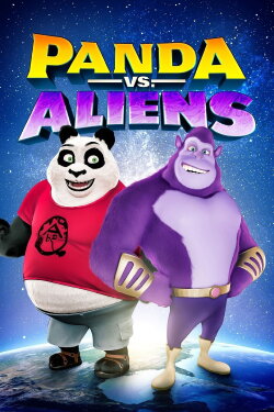 Panda vs. Aliens (2021) Panda vs. Aliens (2021)