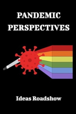 Pandemic Perspectives (2022)
