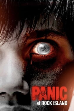 Panic at Rock Island (2011) Panic at Rock Island (2011)