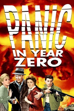 Panic in Year Zero! (1962) Panic in Year Zero! (1962)