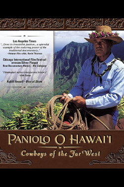 Paniolo O Hawai'i: Cowboys of the Far West (1998) Paniolo O Hawai'i: Cowboys of the Far West (1998)