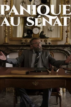 Panique au Sénat (2018) Panique au Sénat (2018)