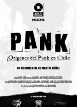 Pank : Origins of Punk Music in Chile (2010) Pank : Origins of Punk Music in Chile (2010)