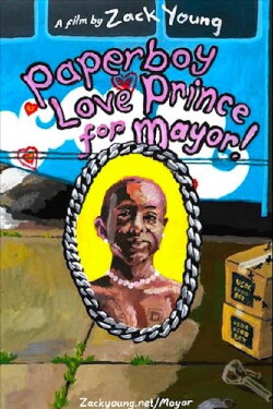 Paperboy Love Prince for Mayor! (2023) Paperboy Love Prince for Mayor! (2023)