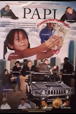 Papi Cuanto Vale tu Tiempo (2013) Papi Cuanto Vale tu Tiempo (2013)
