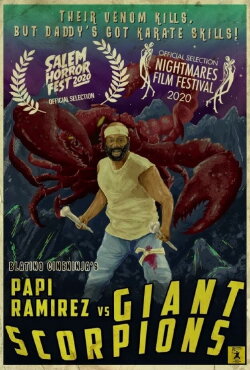 Papi Ramirez vs Giant Scorpions (2020) Papi Ramirez vs Giant Scorpions (2020)